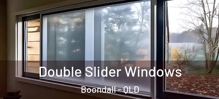 Double Slider Windows Boondall - QLD