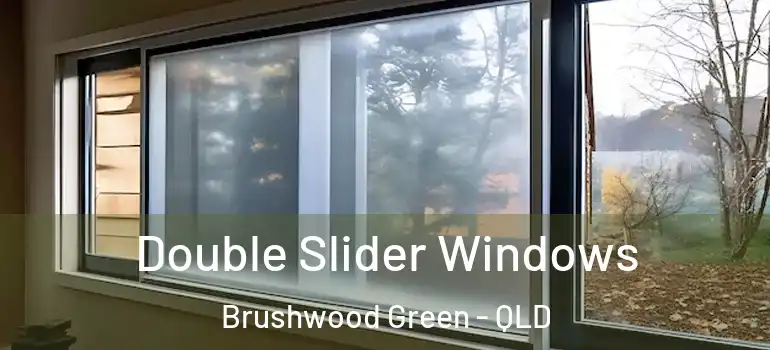 Double Slider Windows Brushwood Green - QLD