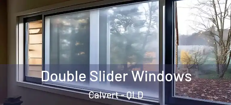 Double Slider Windows Calvert - QLD