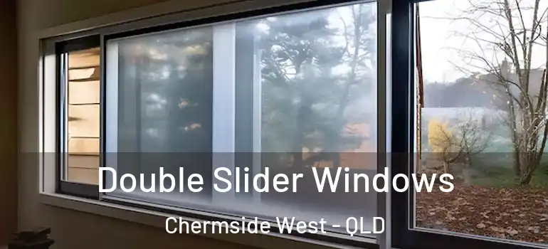 Double Slider Windows Chermside West - QLD