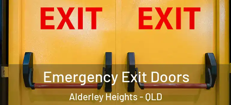 Emergency Exit Doors Alderley Heights - QLD