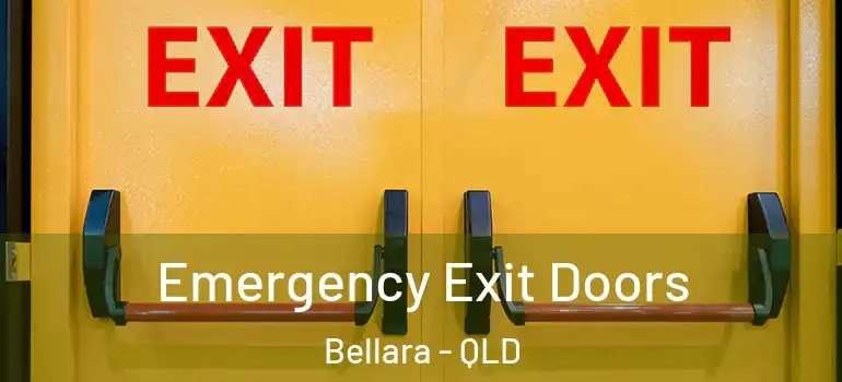 Emergency Exit Doors Bellara - QLD
