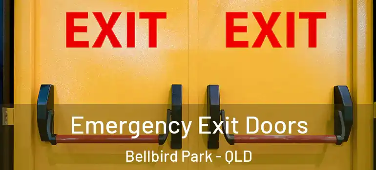 Emergency Exit Doors Bellbird Park - QLD