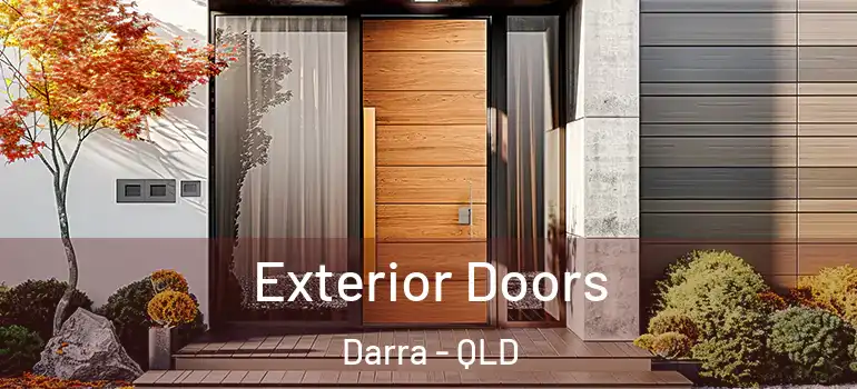 Exterior Doors Darra - QLD