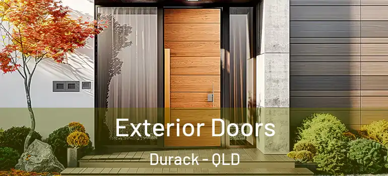 Exterior Doors Durack - QLD