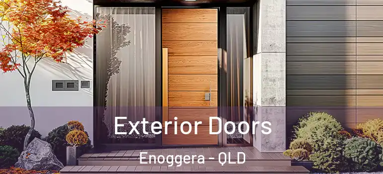  Exterior Doors Enoggera - QLD