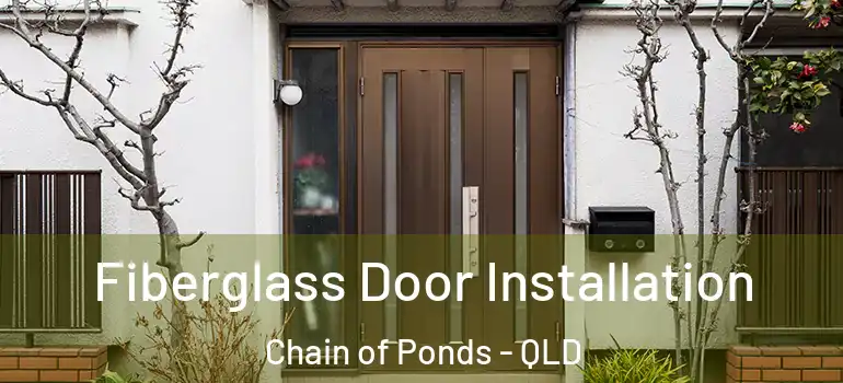 Fiberglass Door Installation Chain of Ponds - QLD