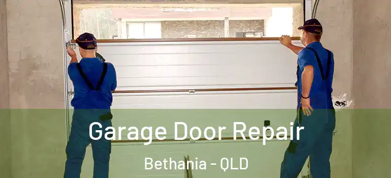 Garage Door Repair Bethania - QLD