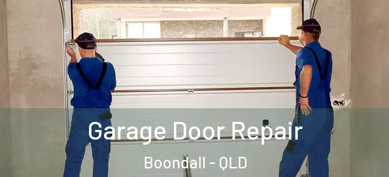 Garage Door Repair Boondall - QLD