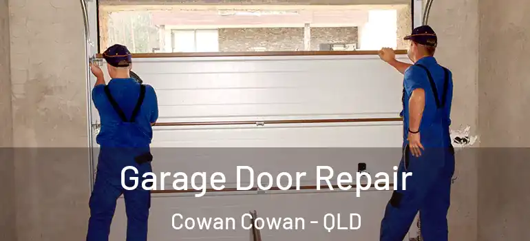  Garage Door Repair Cowan Cowan - QLD