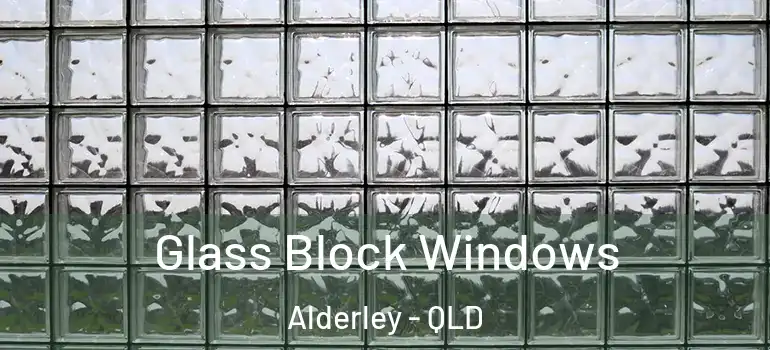 Glass Block Windows Alderley - QLD