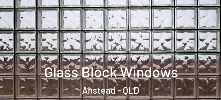  Glass Block Windows Anstead - QLD