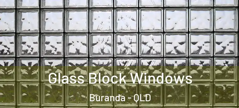 Glass Block Windows Buranda - QLD