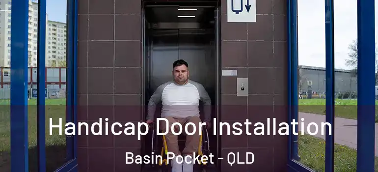 Handicap Door Installation Basin Pocket - QLD