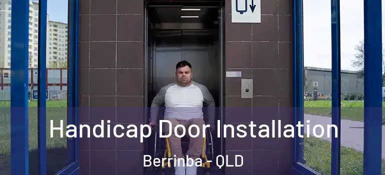 Handicap Door Installation Berrinba - QLD