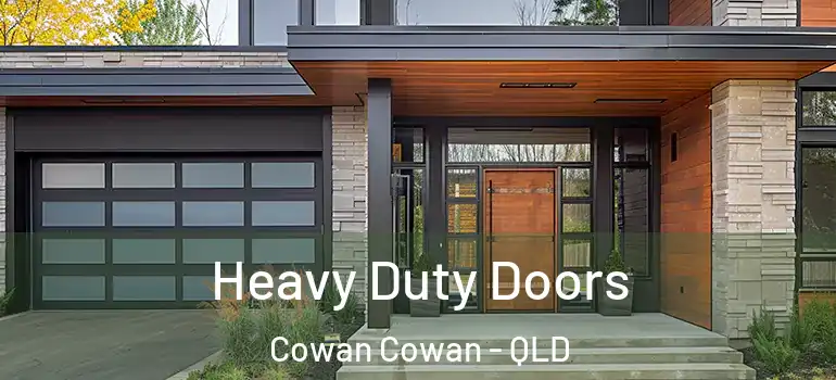  Heavy Duty Doors Cowan Cowan - QLD