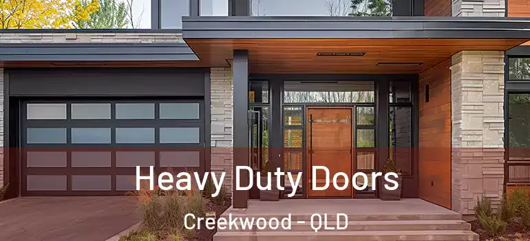 Heavy Duty Doors Creekwood - QLD