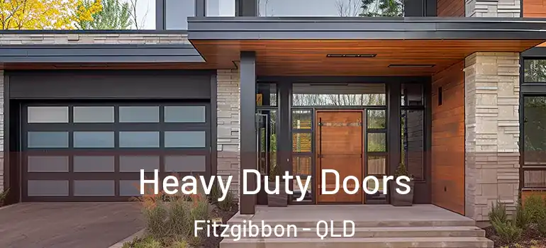Heavy Duty Doors Fitzgibbon - QLD