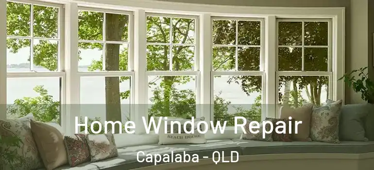  Home Window Repair Capalaba - QLD