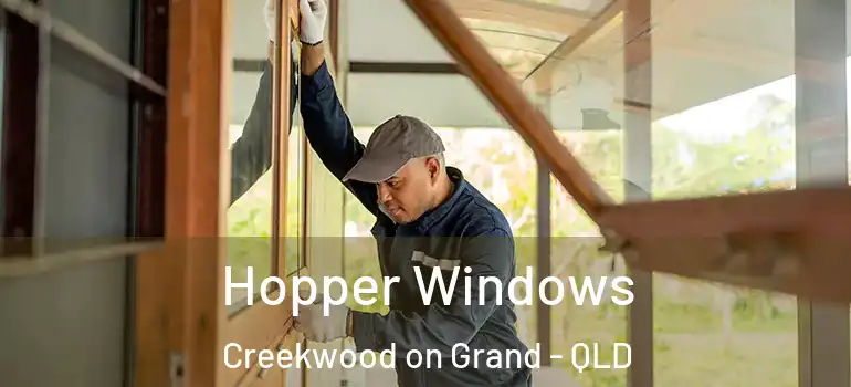 Hopper Windows Creekwood on Grand - QLD