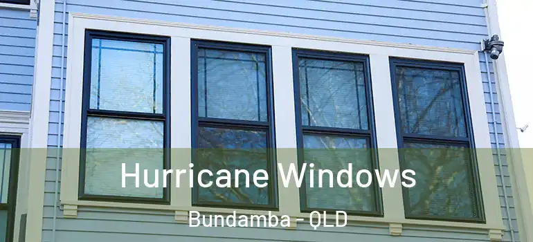 Hurricane Windows Bundamba - QLD
