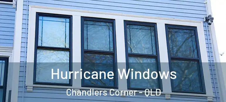 Hurricane Windows Chandlers Corner - QLD