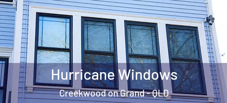 Hurricane Windows Creekwood on Grand - QLD