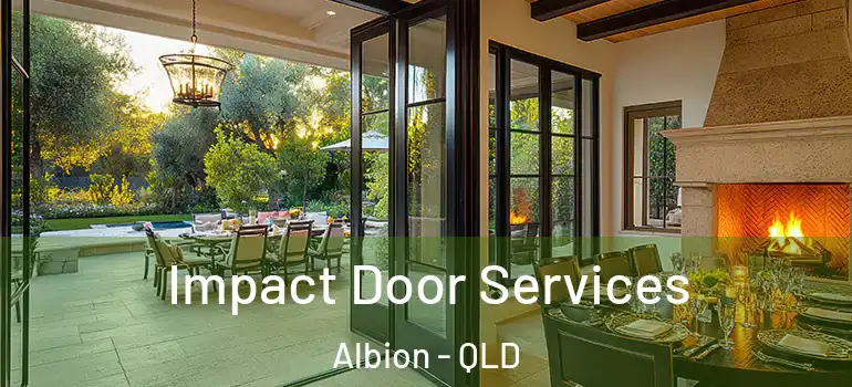 Impact Door Services Albion - QLD