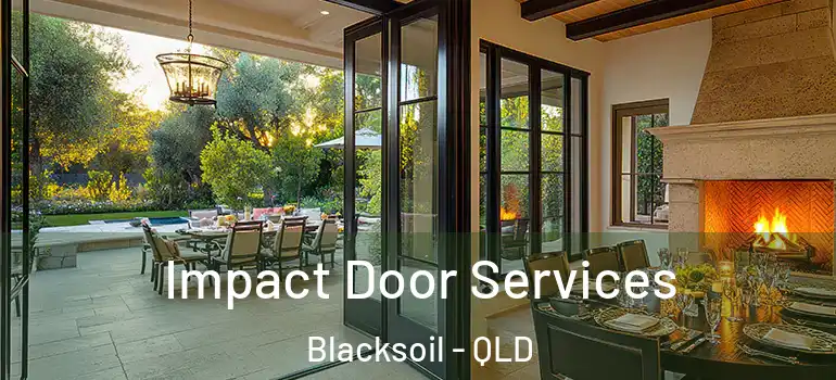 Impact Door Services Blacksoil - QLD