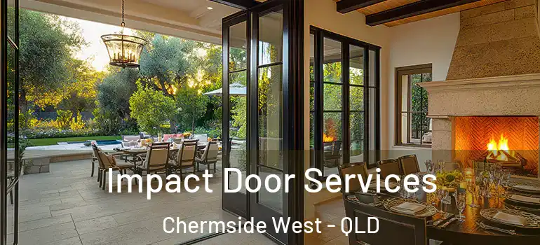Impact Door Services Chermside West - QLD