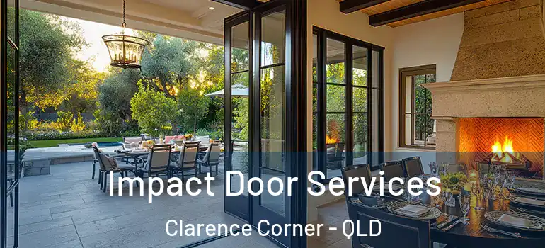 Impact Door Services Clarence Corner - QLD