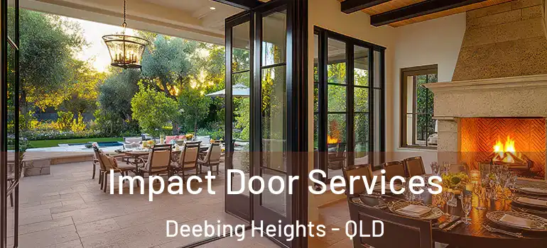 Impact Door Services Deebing Heights - QLD