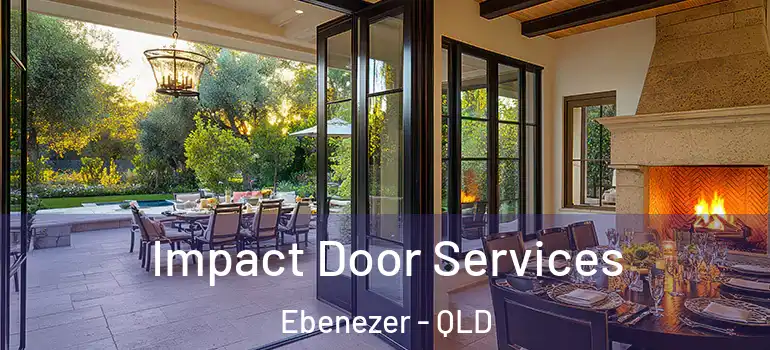 Impact Door Services Ebenezer - QLD