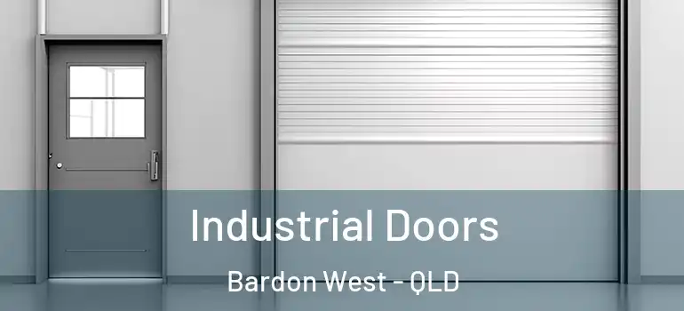 Industrial Doors Bardon West - QLD