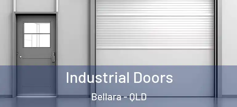 Industrial Doors Bellara - QLD
