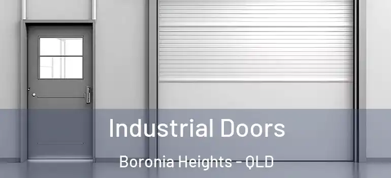 Industrial Doors Boronia Heights - QLD