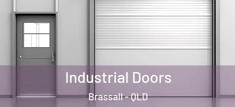 Industrial Doors Brassall - QLD
