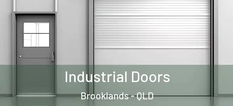 Industrial Doors Brooklands - QLD