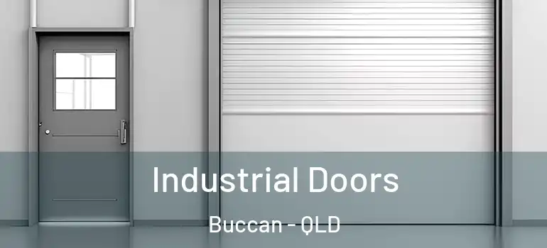 Industrial Doors Buccan - QLD