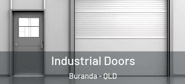 Industrial Doors Buranda - QLD