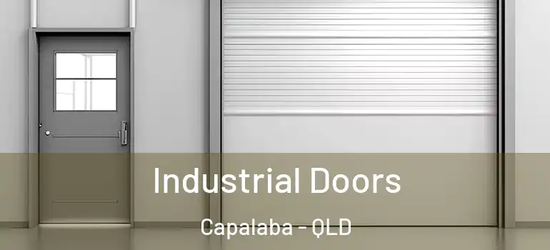 Industrial Doors Capalaba - QLD
