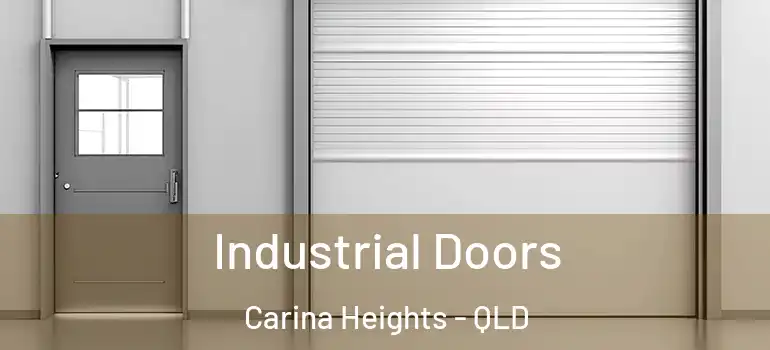 Industrial Doors Carina Heights - QLD