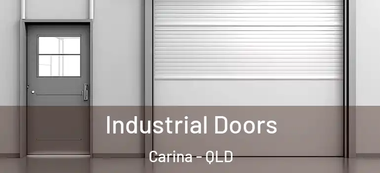 Industrial Doors Carina - QLD