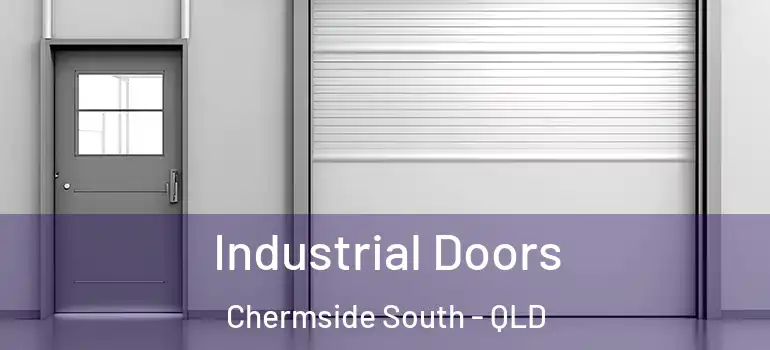 Industrial Doors Chermside South - QLD
