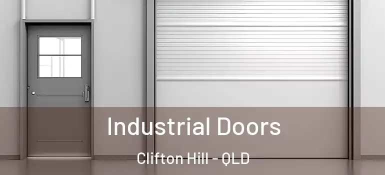 Industrial Doors Clifton Hill - QLD
