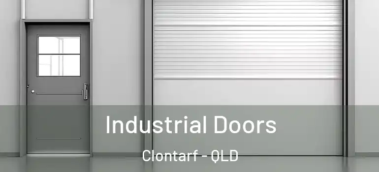Industrial Doors Clontarf - QLD