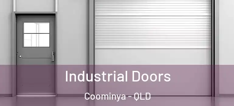 Industrial Doors Coominya - QLD