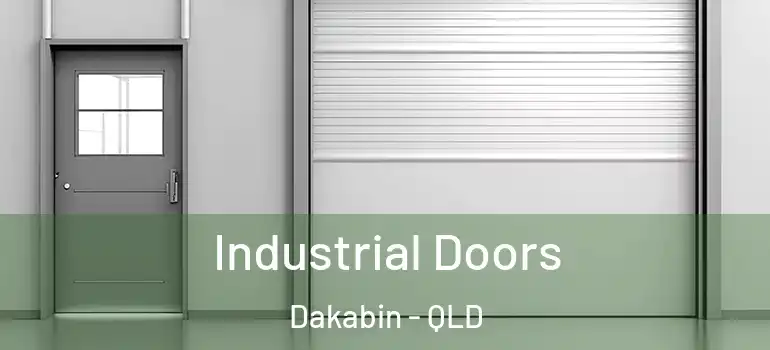 Industrial Doors Dakabin - QLD