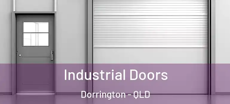 Industrial Doors Dorrington - QLD