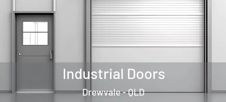 Industrial Doors Drewvale - QLD